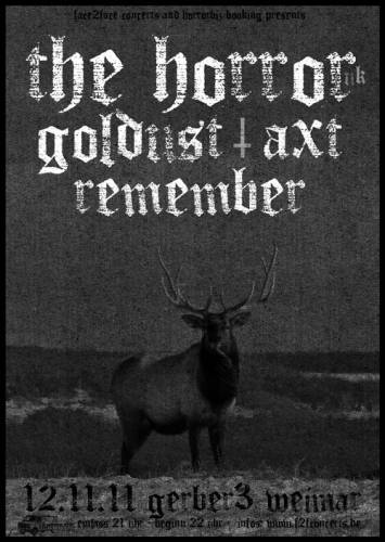 THE HORROR, GOLDUST, REMEMBER, AXT THE HORROR, GOLDUST, REMEMBER, AXT