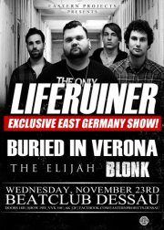 LIFERUINER, BURIED IN VERONA, THE ELIJAH, BLONK