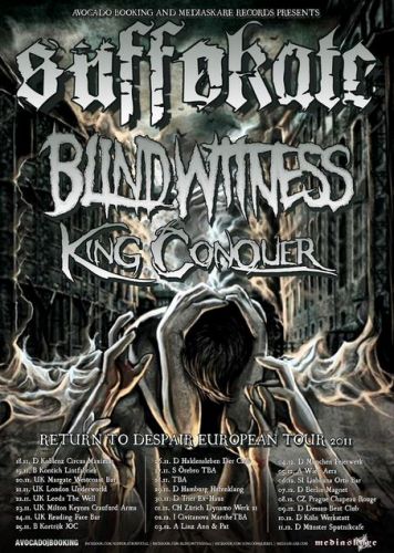 SUFFOKATE, BLIND WITNESS, KING CONQUER, SCIENCE OF SLEEP, WALKING DEAD ON BROADWAY