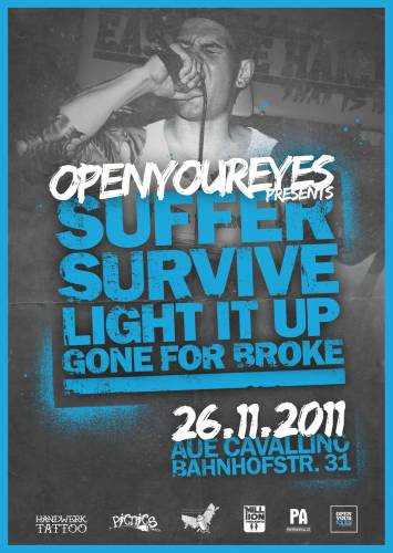 SUFFER SURVIVE, LIGHT IT UP, GONE FOR BROKE