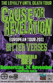 CAUSE FOR REVELATION, BITTER VERSES, YOUR WORLD DIES