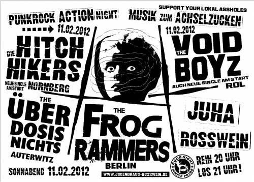 THE FROGRAMMERS, THE HITCH HIKERS, ÜBERDOSIS NICHTS, VOID BOYZ