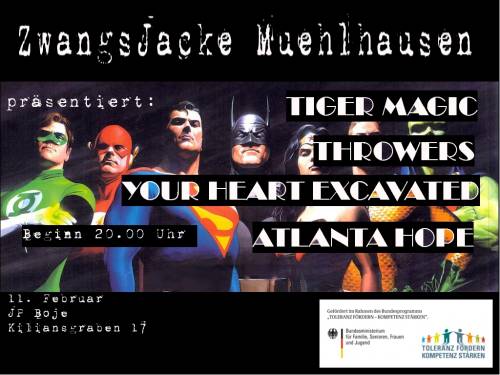 TIGER MAGIC, THROWERS, YOUR HEARTS EXCAVATED, ATLANTA HOPE TIGER MAGIC, THROWERS, YOUR HEARTS EXCAVATED, ATLANTA HOPE