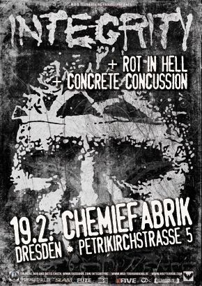 INTEGRITY, ROT IN HELL, CONCRETE CONCUSSION