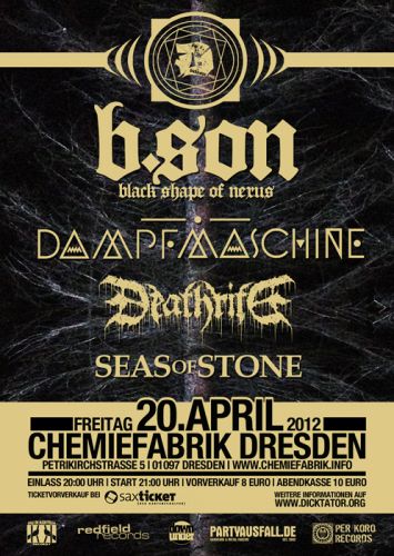 BLACK SHAPE OF NEXUS, DAMPFMASCHINE, DEATHRITE, SEAS OF STONE BLACK SHAPE OF NEXUS, DAMPFMASCHINE, DEATHRITE, SEAS OF STONE