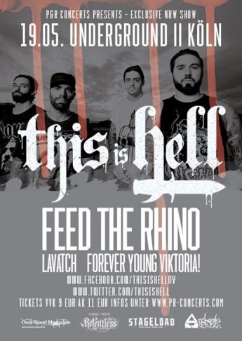 THIS IS HELL, FEED THE RHIN, LAVATCH, FOREVER YOUNG VIKTORIA