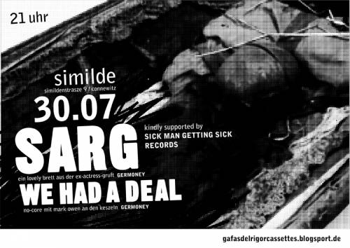 SARG, WE HAD A DEAL