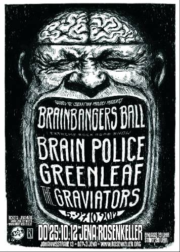 GREENLEAF, BRAINPOLICE, THE GRAVIATORS