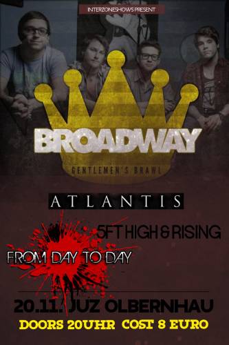 BROADWAY, ATLANTIS, 5FT HIGH & RISING, FROM DAY TO DAY