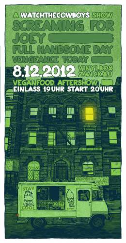 SCREAMING FOR JOEY, FULL HANDSOME DAY, VENGEANCE TODAY