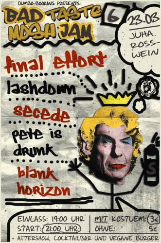 FINAL EFFORT, LASHDOWN, SECEDE, PETE IS DRUNK, BLANK HORIZON