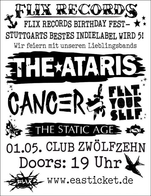 THE ATARIS, CANCER, THE STATIC AGE, FEATURING YOURSELF THE ATARIS, CANCER, THE STATIC AGE, FEATURING YOURSELF