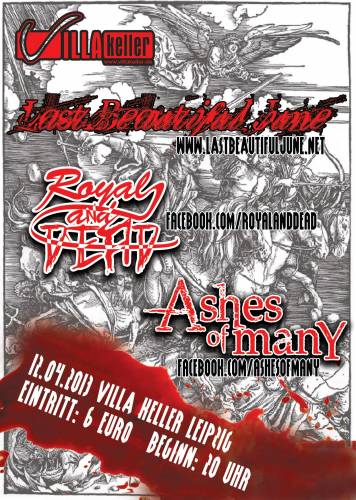 ASHES OF MANY, ROYAL AND DEAD, LAST BEAUTIFUL JUNE