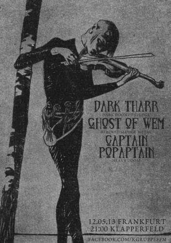 GHOST OF WEM, DARK THARR, CAPTAIN POPAPTAIN