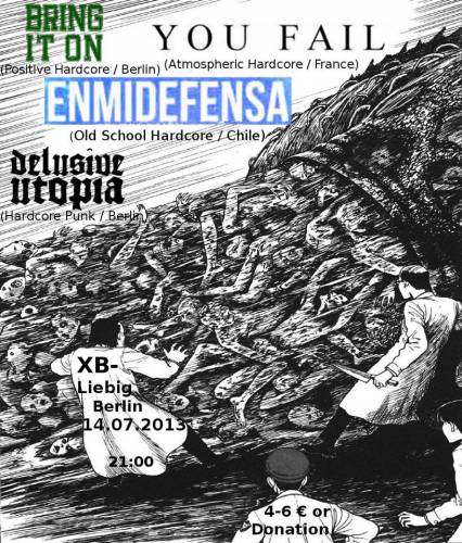 EN MI DEFENSA, YOU FAIL!, BRING IT ON, DELUSIVE UTOPIA