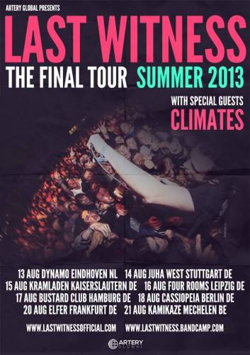 LAST WITNESS, CLIMATES, THE COLD HARBOUR