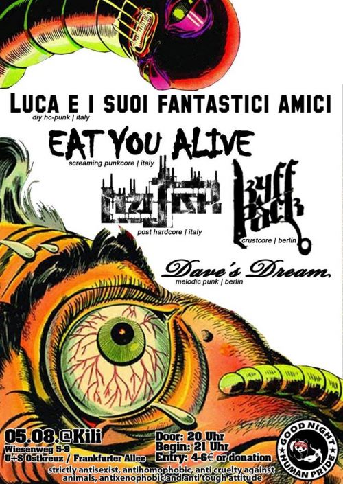 MAJAK, LUCA E I SUOI FANTASTICI AMICI, EAT YOU ALIVE, DAVES DREAM, KYFFPACK