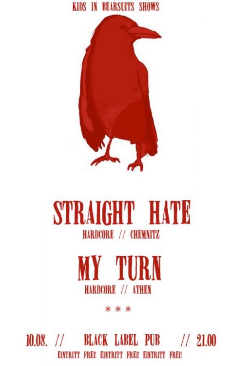 MY TURN, STRAIGHT HATE
