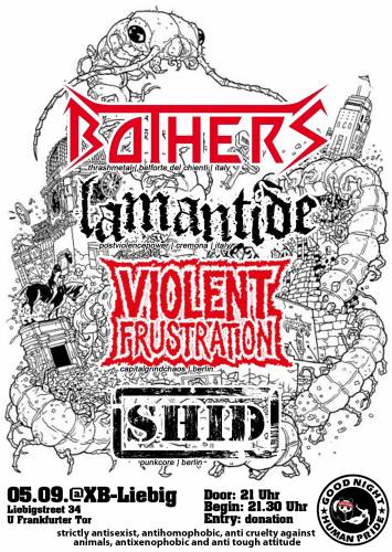 BOTHERS, LAMANTIDE, VIOLENT FRUSTRATION, SHID