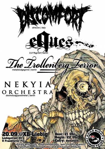 DISCOMFORT, EQUES, THE TROLLENBERG TERROR, NEKYIA ORCHESTRA DISCOMFORT, EQUES, THE TROLLENBERG TERROR, NEKYIA ORCHESTRA
