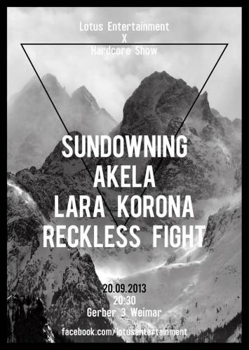 SUNDOWNING, AKELA, LARA KORONA, RECKLESS FIGHT