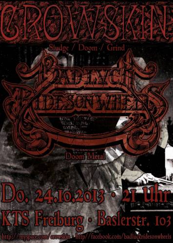 CROWSKIN, BAD LUCK RIDES ON WHEELS CROWSKIN, BAD LUCK RIDES ON WHEELS