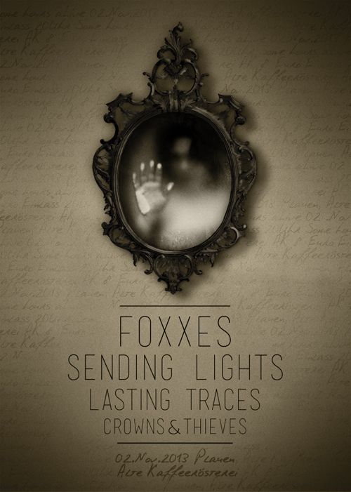 FOXXES, SENDING LIGHTS, LASTING TRACES, CROWNS & THIEVES