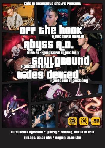 OFF THE HOOK, ABYSS A.D., SOULGROUND, TIDES DENIED OFF THE HOOK, ABYSS A.D., SOULGROUND, TIDES DENIED