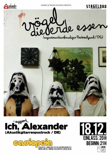 VÖGEL DIE ERDE ESSEN, ICH ALEXANDER VÖGEL DIE ERDE ESSEN, ICH ALEXANDER