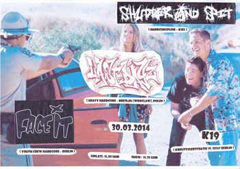 LAST DAYZ, SHUDDER AND SPIT, FACE IT LAST DAYZ, SHUDDER AND SPIT, FACE IT