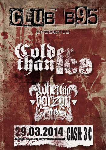 COLDER THAN ICE , WHEN THE HORIZON DIES