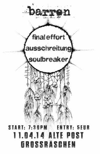 BARREN, FINAL EFFORT, AUSSCHREITUNG, SOULBREAKER BARREN, FINAL EFFORT, AUSSCHREITUNG, SOULBREAKER