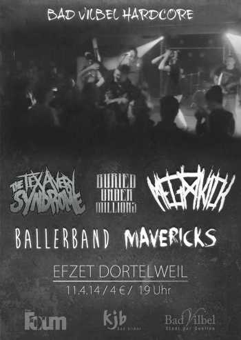 BURIED UNDER MILLIONS, TEX AVERY SYNDROME, BALLERBAND, MAVERICKS, MEGAKICK