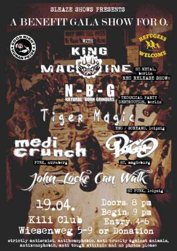 KING MACHINE, RIGID, JOHN LOCKE CAN WALK, TIGER MAGIC, NATURAL BORN GRINDERS, MEDI CRUNCH KING MACHINE, RIGID, JOHN LOCKE CAN WALK, TIGER MAGIC, NATURAL BORN GRINDERS, MEDI CRUNCH