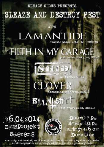 LAMANTIDE, FILTH IN MY GARAGE, SHID, BLUNTSHIT LAMANTIDE, FILTH IN MY GARAGE, SHID, BLUNTSHIT