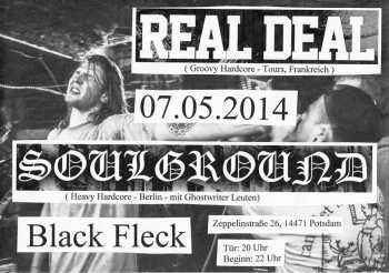 REAL DEAL, SOULGROUND