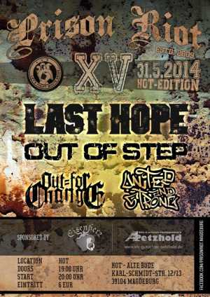 LAST HOPE, OUT OF STEP, OUT FOR CHANGE, UNITED AND STRONG