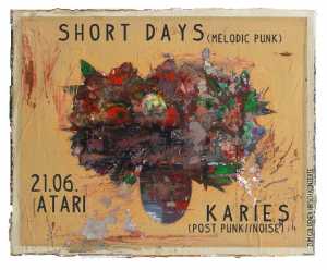 SHORT DAYS, KARIES