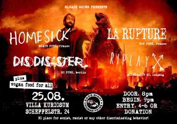 HOMESICK, LA RAPTURE, DIS-DISASTER, RIPLAY HOMESICK, LA RAPTURE, DIS-DISASTER, RIPLAY