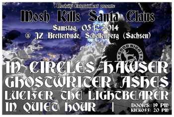 IN CIRCLES, HAWSER, GHOSTWRITER, ASHES, LUCIFER THE LIGHTBEARER, IN QUIET HOUR