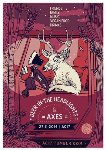 DEER IN THE HEADLIGHTS, AXES