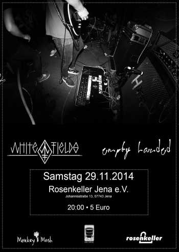 WHITE FIELDS, EMPTY HANDED