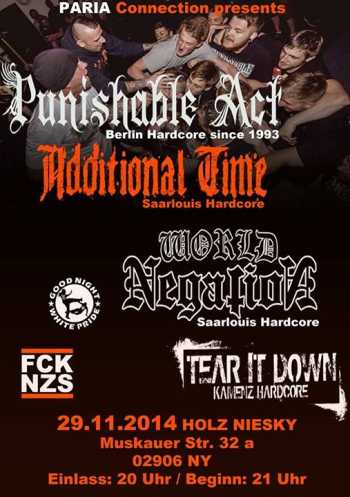 PUNISHABLE ACT, ADDITIONAL TIME, WORLD NEGATION, TEAR IT DOWN PUNISHABLE ACT, ADDITIONAL TIME, WORLD NEGATION, TEAR IT DOWN