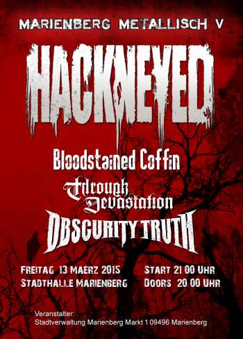 HACKNEYED, BLOODSTAINED COFFIN, OSCURITY TRUTH, THROUGH DEVASTATION HACKNEYED, BLOODSTAINED COFFIN, OSCURITY TRUTH, THROUGH DEVASTATION