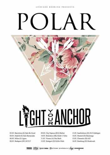 POLAR, LIGHT YOUR ANCHOR, RISING ANGER, DRIVE