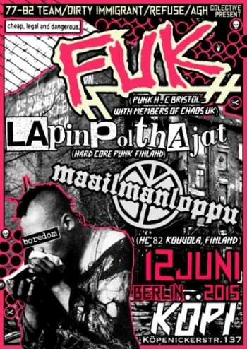 FUK, LAPINPOLTHAJAT, MAAILMAANLOPPU FUK, LAPINPOLTHAJAT, MAAILMAANLOPPU