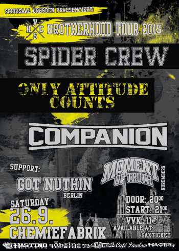 SPIDER CREW, ONLY ATTITUDE COUNTS, COMPANION, GOT NUTHIN, MOMENT OF TRUTH SPIDER CREW, ONLY ATTITUDE COUNTS, COMPANION, GOT NUTHIN, MOMENT OF TRUTH