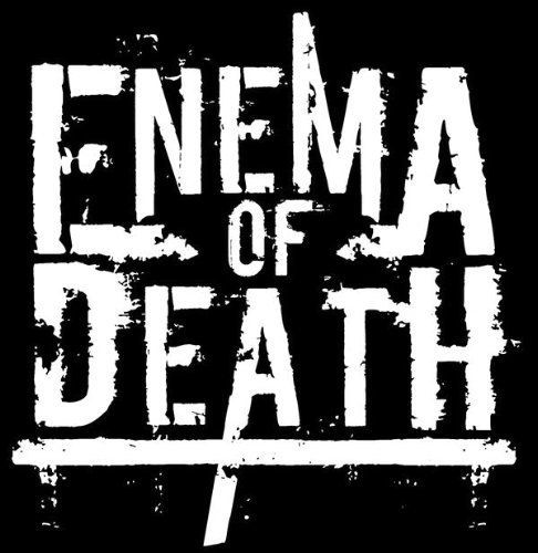 enema of death