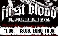 FIRST BLOOD - 2011 EUROPEAN TOUR