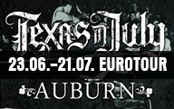 TEXAS IN JULY, AUBURN - EUROPATOUR 2012
